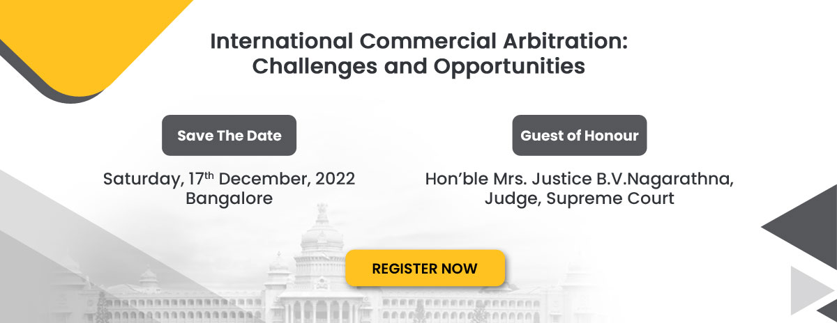 International Commercial Arbitration: Challenges and Opportunities